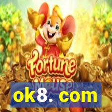 ok8. com